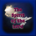 The Spirit of the Lord “Adonai” Alive and Well
