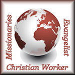 Missionaries, Evangelist, Christian Workers Let It Shine