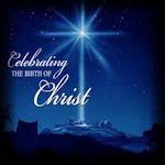 CHRISTmas, The Birth of Christ, The True Meaning of CHRISTmas