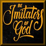 Imitators of God Walking as Children of Light
