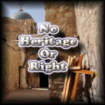 No Heritage Or Right Or Memorial In Jerusalem